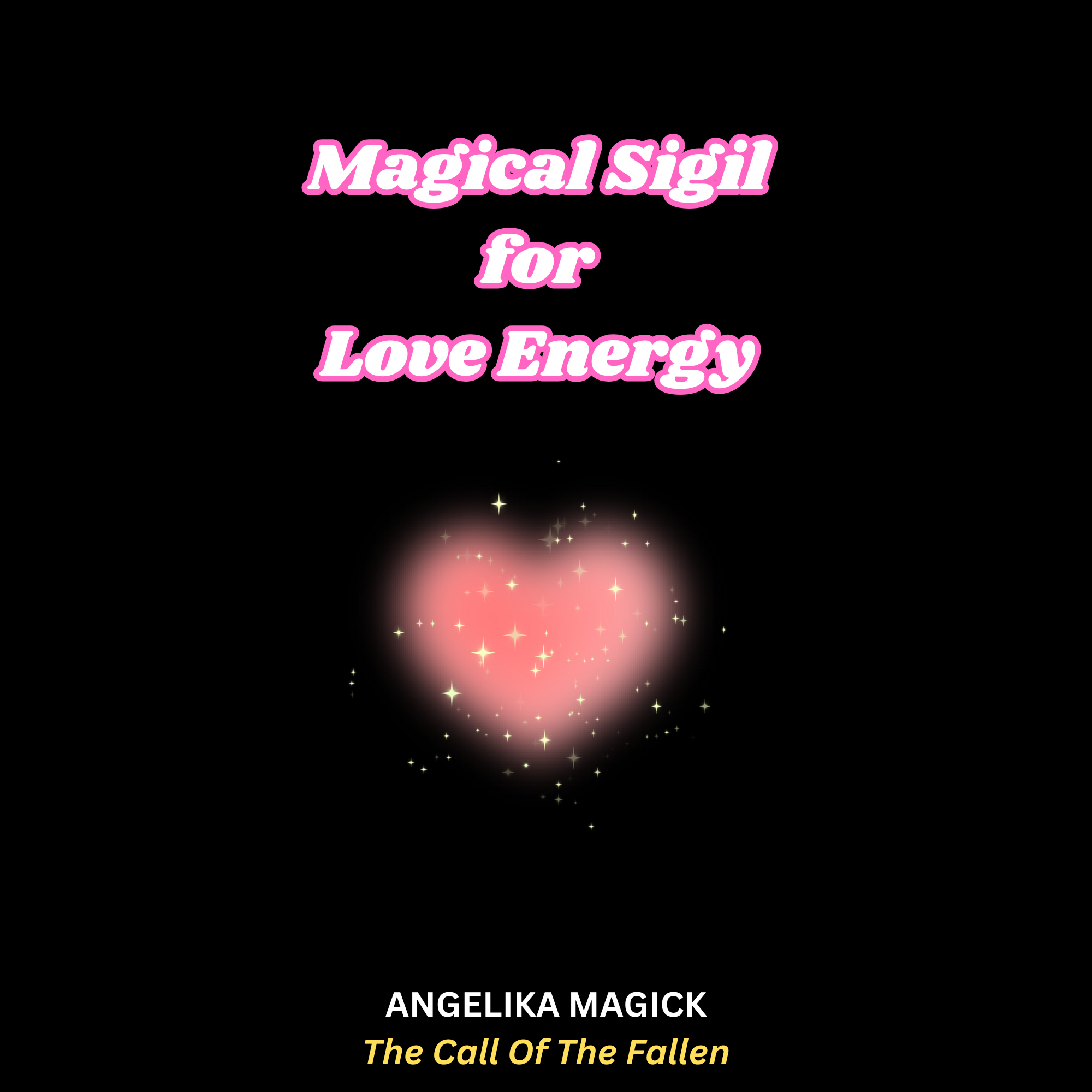 Magical Sigil for Love Energy - Angelika Magick
