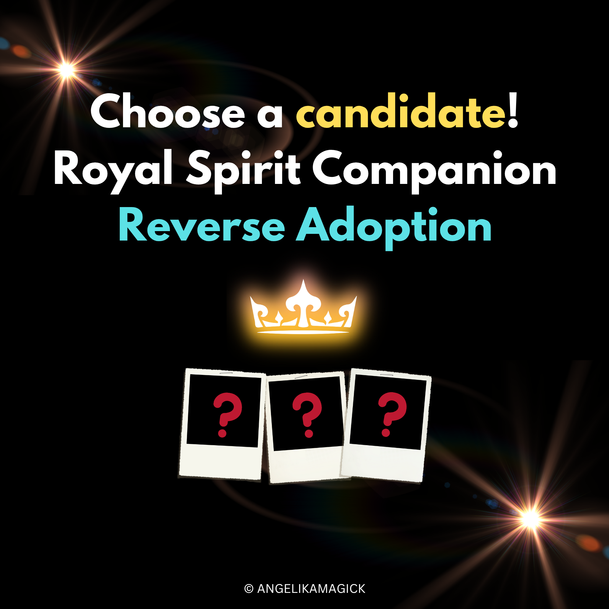 Choose a Royal Candidate Among 3 - Reverse Adoption Conjure - 3 Images, You Choose 1 - Direct Binding - Spirit Companion